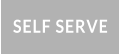 SELF SERVE
